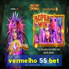 vermelho 55 bet